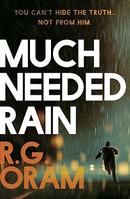 E-Book (epub) Much Needed Rain von R. G. Oram