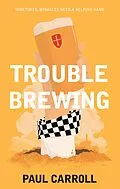 E-Book (epub) Trouble Brewing von Paul Carroll