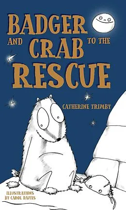 E-Book (epub) Badger and Crab's Adventure von Catherine Trimby