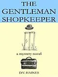 E-Book (epub) Gentleman Shopkeeper von D. V. Haines