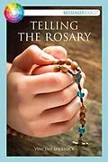 E-Book (pdf) Telling the Rosary von Vincent Sherlock