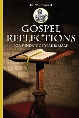 E-Book (epub) Gospel Reflections for Sundays Year B von Donal Neary
