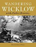PDF Wandering Wicklow with Father Browne von 