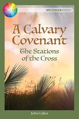 E-Book (pdf) Calvary Covenant von John Cullen