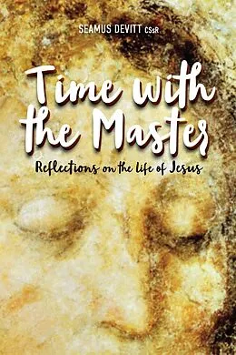 E-Book (pdf) Time with the Master von Devitt Seamus Devitt