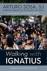 eBook (epub) Walking with Ignatius de Arturo Sosa