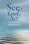 E-Book (pdf) See God Act von Drennan SJ Michael Drennan SJ