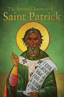 E-Book (epub) Spiritual Journey of St Patrick von Larkin Aidan Larkin