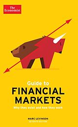 Kartonierter Einband Guide To Financial Markets von Marc Levinson