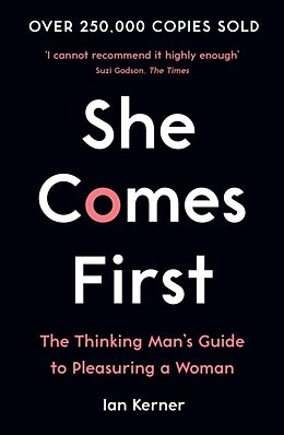 Couverture cartonnée She Comes First de Ian Kerner