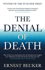 Kartonierter Einband The Denial of Death von Ernest Becker
