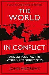 Couverture cartonnée The World in Conflict de John Andrews