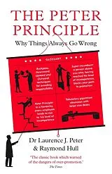 Kartonierter Einband The Peter Principle von Hull Raymond, Dr Laurence J. Peter