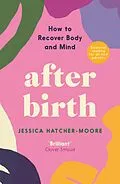 E-Book (epub) After Birth von Jessica Hatcher-Moore