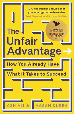 Kartonierter Einband The Unfair Advantage von Ash Ali, Hasan Kubba