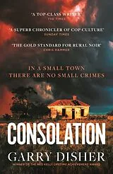 Kartonierter Einband Consolation von Garry Disher