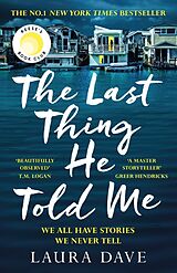 Couverture cartonnée The Last Thing He Told Me de Laura Dave