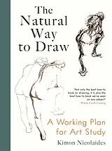 Kartonierter Einband The Natural Way to Draw von Nicolaides Kimon