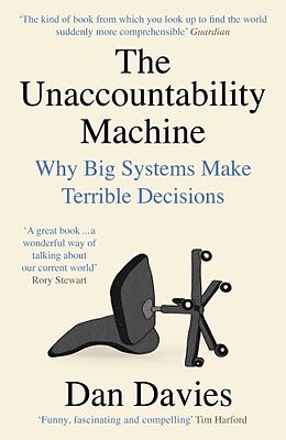 Couverture cartonnée The Unaccountability Machine de Dan Davies