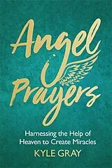 Fester Einband Angel Prayers von Gray Kyle