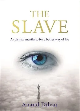 E-Book (epub) The Slave von Anand Dilvar