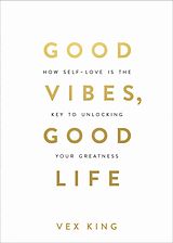 E-Book (epub) Good Vibes, Good Life von 