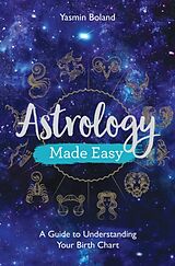 Couverture cartonnée Astrology Made Easy de Yasmin Boland