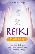 E-Book (epub) Reiki Made Easy von Torsten A. Lange