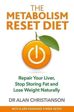 E-Book (epub) The Metabolism Reset Diet von Alan Christianson