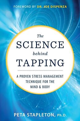 Couverture cartonnée The Science behind Tapping de Peta Stapleton