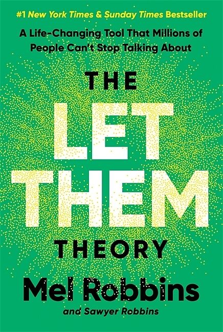 The Let Them Theory