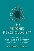 Kartonierter Einband The Psychic Psychologist von Amanda Charles