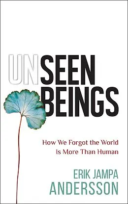 E-Book (epub) Unseen Beings von Erik Jampa Andersson