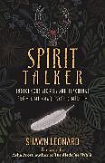 Couverture cartonnée Spirit Talker de Shawn Leonard