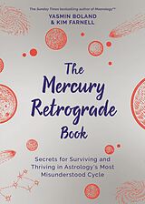 eBook (epub) The Mercury Retrograde Book de Yasmin Boland, Kim Farnell