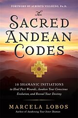 Kartonierter Einband The Sacred Andean Codes von Marcela Lobos