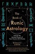 E-Book (epub) The Book of Runic Astrology von Richard Lister
