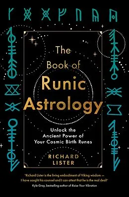 E-Book (epub) The Book of Runic Astrology von Richard Lister