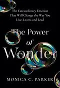 E-Book (epub) The Power of Wonder von Monica C. Parker