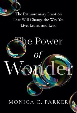 E-Book (epub) The Power of Wonder von Monica C. Parker