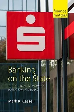 E-Book (pdf) Banking on the State von Mark K Cassell