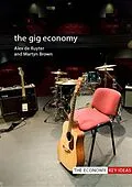 E-Book (epub) The Gig Economy von Alex De Ruyter, Martyn Brown
