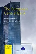 E-Book (epub) The European Central Bank von Michael Heine, Hansjorg Herr