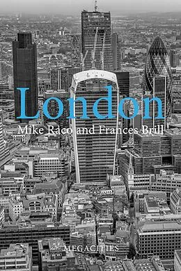 E-Book (epub) London von Mike Raco, Frances Brill