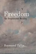E-Book (pdf) Freedom von Raymond Tallis