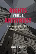 E-Book (epub) Rights versus Antitrust von Mark D. White