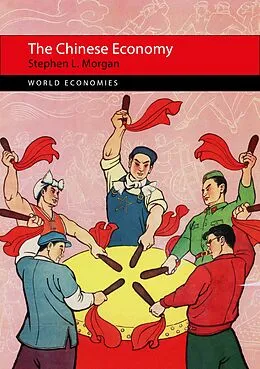 E-Book (epub) The Chinese Economy von Stephen L. Morgan