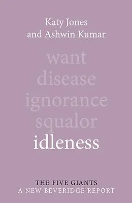 E-Book (epub) Idleness von Katy Jones, Ashwin Kumar