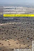 E-Book (epub) Sustainable Human Settlements within the Global Urban Agenda von David Simon