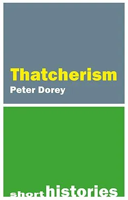 E-Book (epub) Thatcherism von Peter Dorey